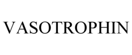 VASOTROPHIN trademark