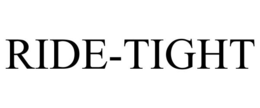 RIDE-TIGHT trademark