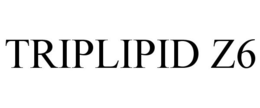 TRIPLIPID Z6 trademark