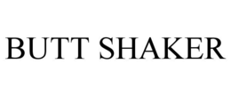 BUTT SHAKER trademark