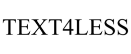 TEXT4LESS trademark