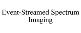 EVENT-STREAMED SPECTRUM IMAGING trademark