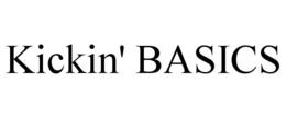 KICKIN' BASICS trademark