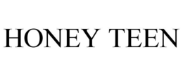 HONEY TEEN trademark