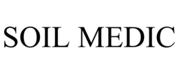 SOIL MEDIC trademark