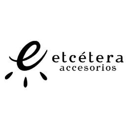 E ETCETERA ACCESORIOS trademark