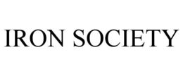 IRON SOCIETY trademark