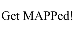 GET MAPPED! trademark