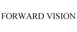 FORWARD VISION trademark