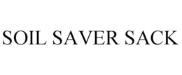 SOIL SAVER SACK trademark