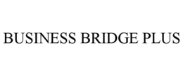 BUSINESS BRIDGE PLUS trademark