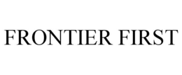 FRONTIER FIRST trademark