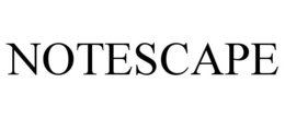 NOTESCAPE trademark