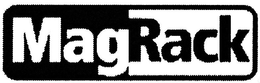 MAGRACK trademark