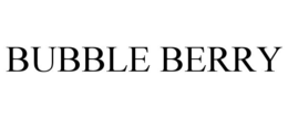 BUBBLE BERRY trademark