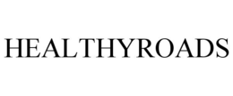 HEALTHYROADS trademark