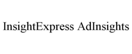 INSIGHTEXPRESS ADINSIGHTS trademark