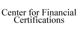 CENTER FOR FINANCIAL CERTIFICATIONS trademark