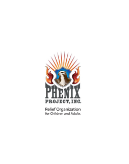 PHENIX PROJECT, INC. RELIEF ORGANIZATION FOR CHILDREN AND ADULTS trademark