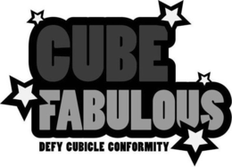 CUBE FABULOUS DEFY CUBICLE CONFORMITY trademark