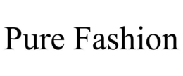 PURE FASHION trademark