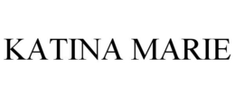 KATINA MARIE trademark