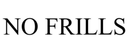 NO FRILLS trademark