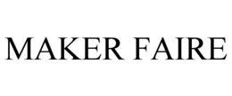 MAKER FAIRE trademark