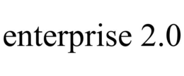 ENTERPRISE 2.0 trademark