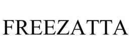 FREEZATTA trademark