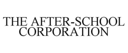 THE AFTER-SCHOOL CORPORATION trademark