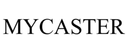 MYCASTER trademark