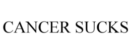 CANCER SUCKS trademark