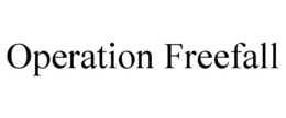 OPERATION FREEFALL trademark