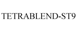 TETRABLEND-ST9 trademark