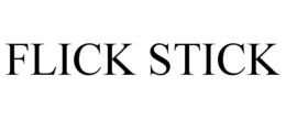 FLICK STICK trademark