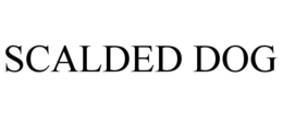SCALDED DOG trademark