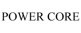 POWER CORE trademark