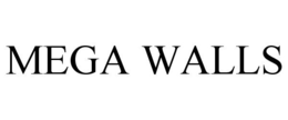 MEGA WALLS trademark