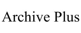 ARCHIVE PLUS trademark