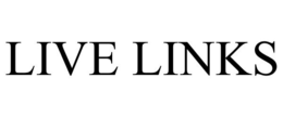 LIVE LINKS trademark