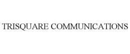TRISQUARE COMMUNICATIONS trademark