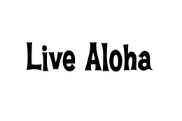 LIVE ALOHA trademark