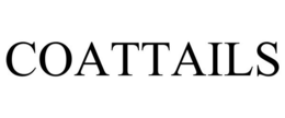 COATTAILS trademark