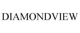 DIAMONDVIEW trademark