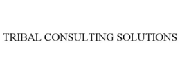 TRIBAL CONSULTING SOLUTIONS trademark