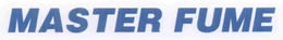 MASTER FUME trademark