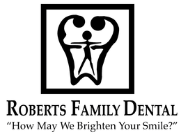 ROBERTS FAMILY DENTAL "HOW MAY WE BRIGHTEN YOUR SMILE?" trademark