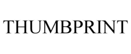 THUMBPRINT trademark