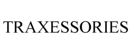 TRAXESSORIES trademark